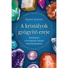 A kristályok gyógyító ereje     21.95 + 1.95 Royal Mail